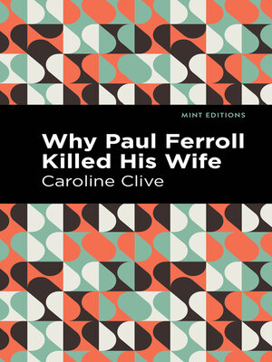 cover image of Why Paul Ferroll Killed his Wife